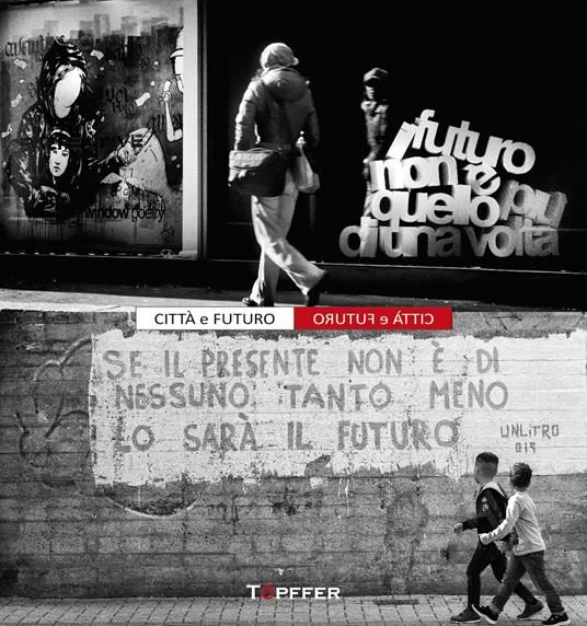 Citta e futuro - book